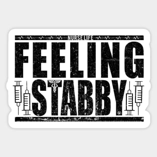 RN Feeling Stabby Sticker